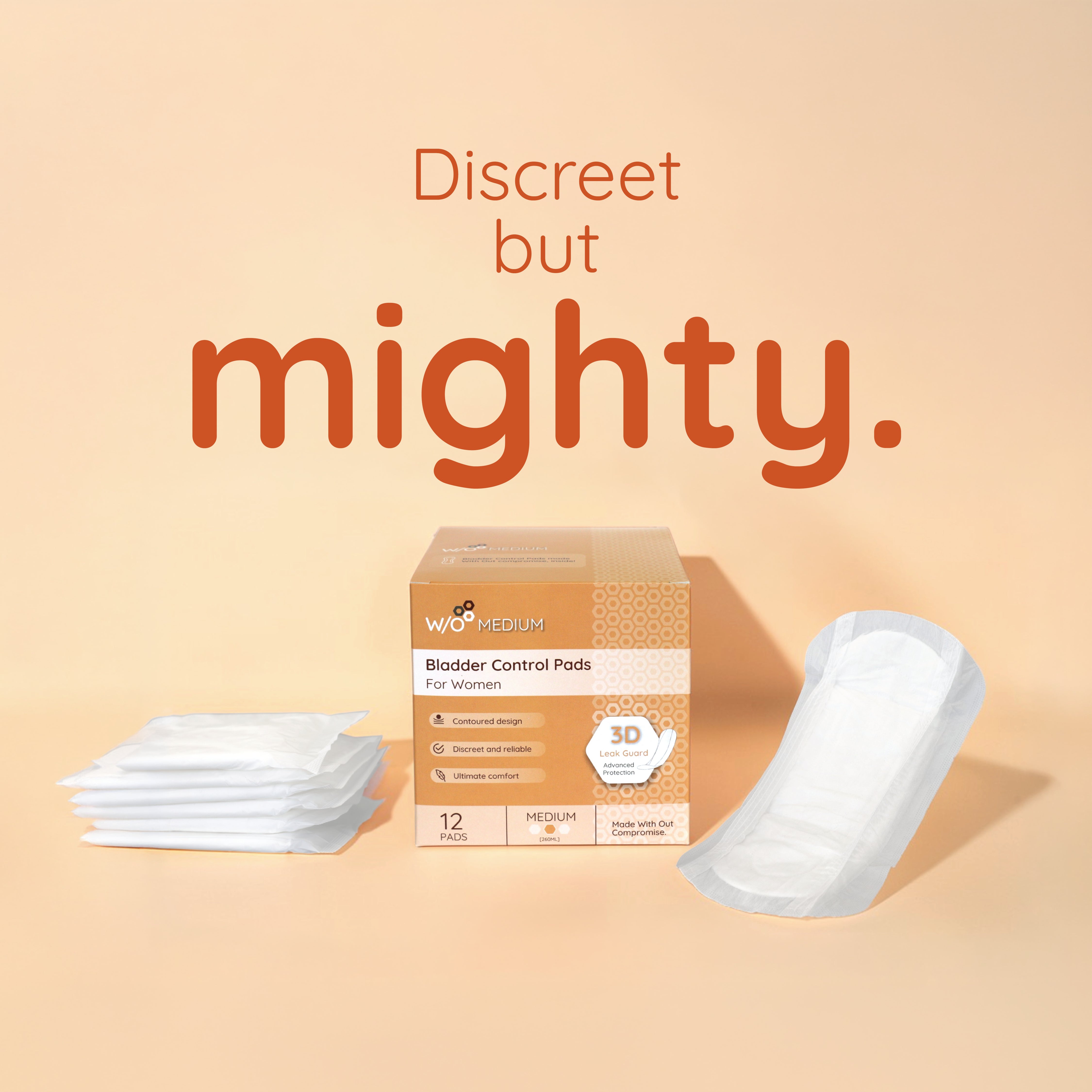 Discreet but mighty words in orange with picture of W/O branded For Women bladder control pads box, unwrapped pad and stack of 6 individually wrapped pads